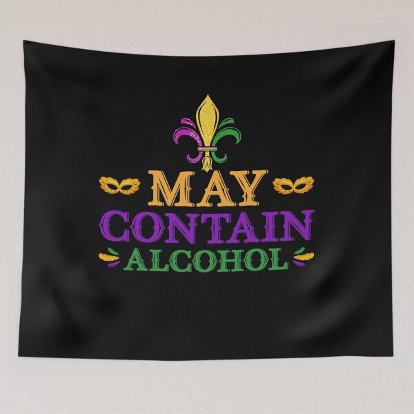 Item preview, Mardi Gras May Contain Alcohol Mardi Gras Drinking Gifts designed and sold by topdesignarts.