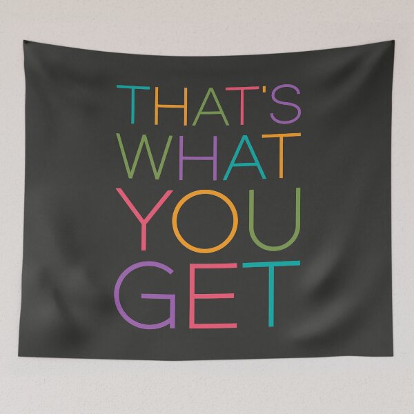 Item preview, That's what you get designed and sold by Yanmos.