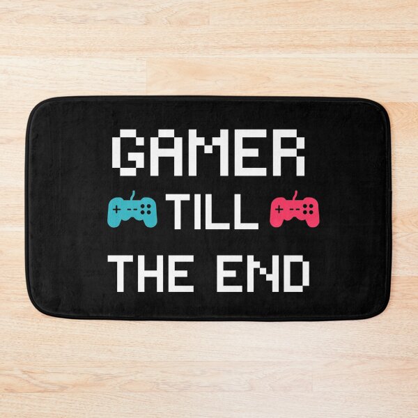 Item preview, Gamer Till The End (True Gamer) designed and sold by palaco210.