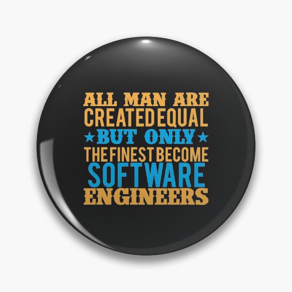 Item preview, All men are created equal but Only the Finest Become Software Engineers designed and sold by Mande Arts.