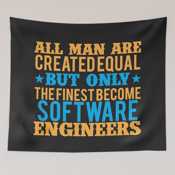 Item preview, All men are created equal but Only the Finest Become Software Engineers designed and sold by Mande Arts.