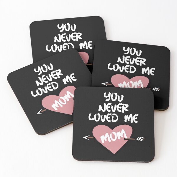 Item preview, You Never Loved Me Mom designed and sold by DiscGolfTees.
