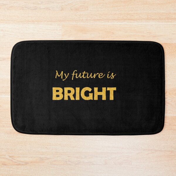 Item preview, My future is bright designed and sold by elgreko.