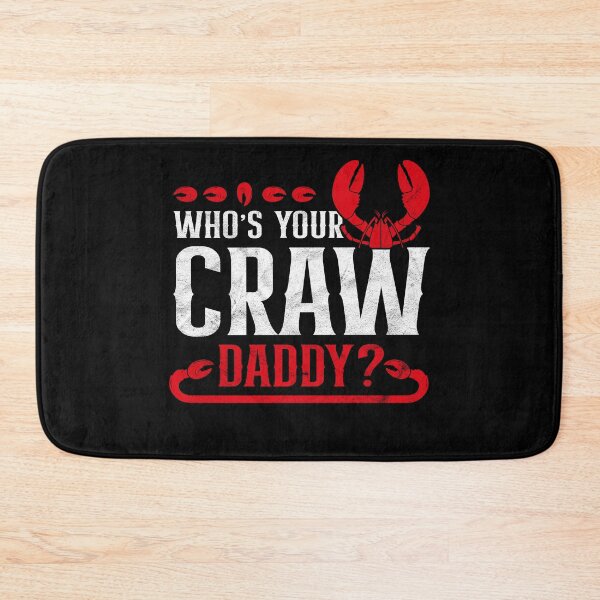 Item preview, Who's Your Crawdaddy Crawfish Gift for Men, Guys, Dads, Grandpa, and boys. designed and sold by topdesignarts.