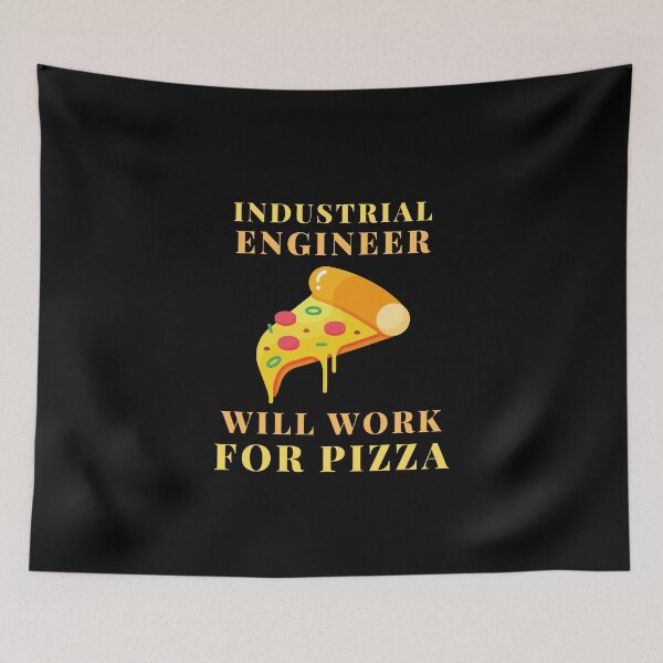 Item preview, industrial engineer pizza designed and sold by SnowballStep.