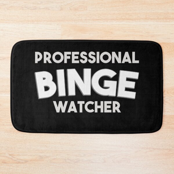 Item preview, Professional binge watcher designed and sold by EGIT.
