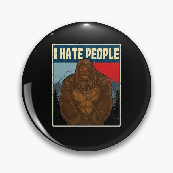 Item preview, BigfootI Hate People Funny Camping Pun Nature designed and sold by perfectpresents.