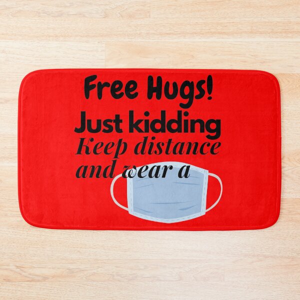 Item preview, Free Hugs! just kidding. Keep distance and wear a mask designed and sold by tmavaz.