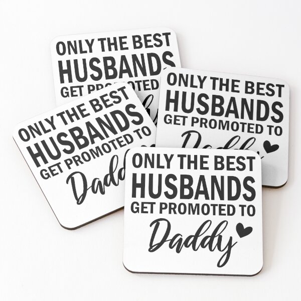Item preview, Only the best husbands get promoted to daddy designed and sold by Christiane Raab.