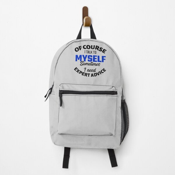 Item preview, Of Course I Talk To myself sometimes I need Expert Advice designed and sold by PositiveStudio.