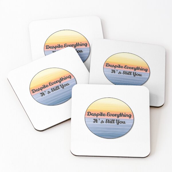 Item preview, Despite everything its still you designed and sold by Tifaprint.