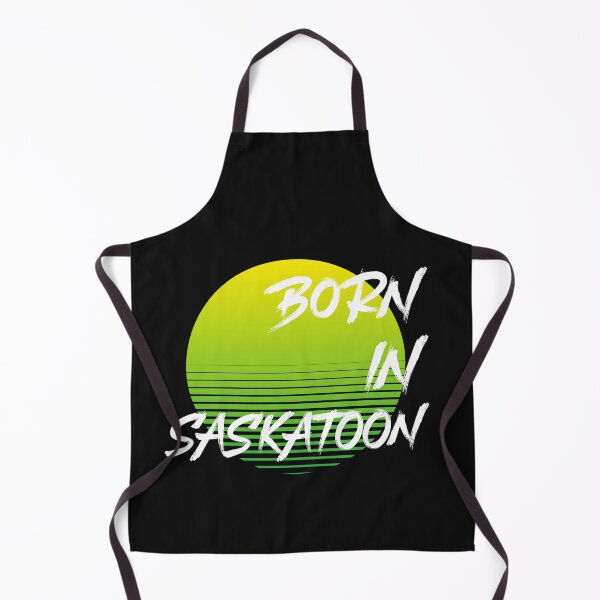 Item preview, Born in Saskatoon designed and sold by saskadventurer.