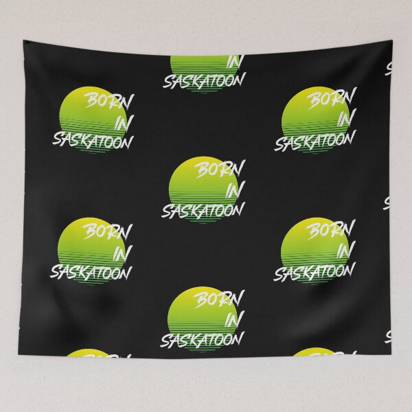 Item preview, Born in Saskatoon designed and sold by saskadventurer.