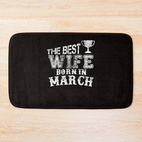 Item preview, The Best Wife Born In Marchwss_ designed and sold by CR-SHOP.