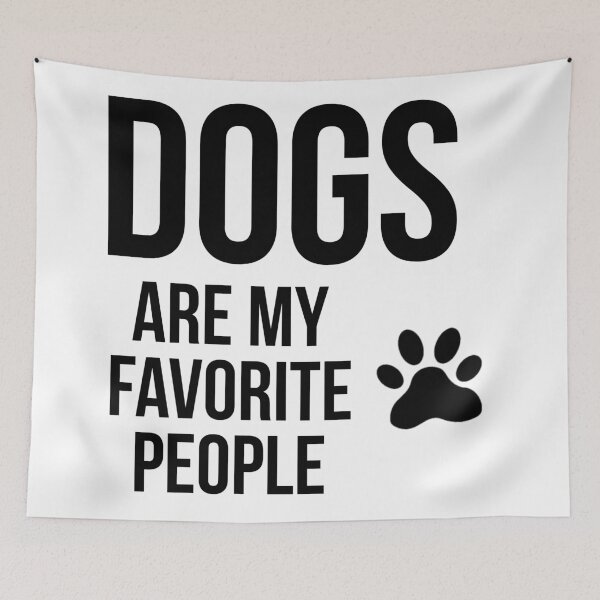 Item preview, Dogs Are My Favorite People  designed and sold by Souad1.