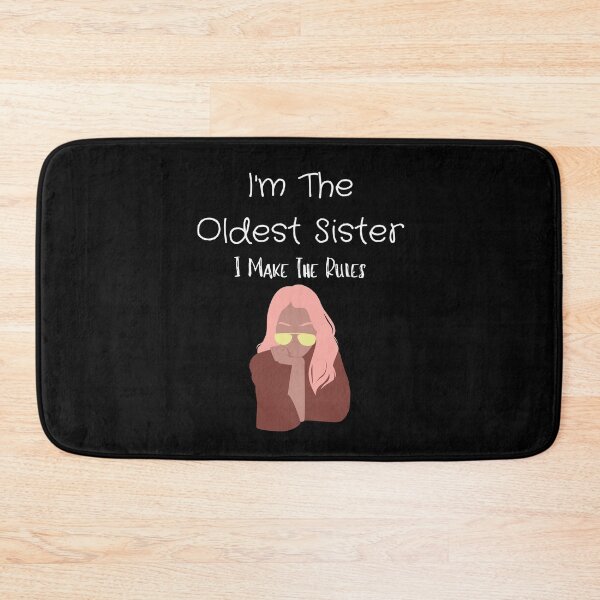 Item preview, i'm the oldest sister i make the rules,Shirt Brother or Sister funny shirt designed and sold by piskwi.