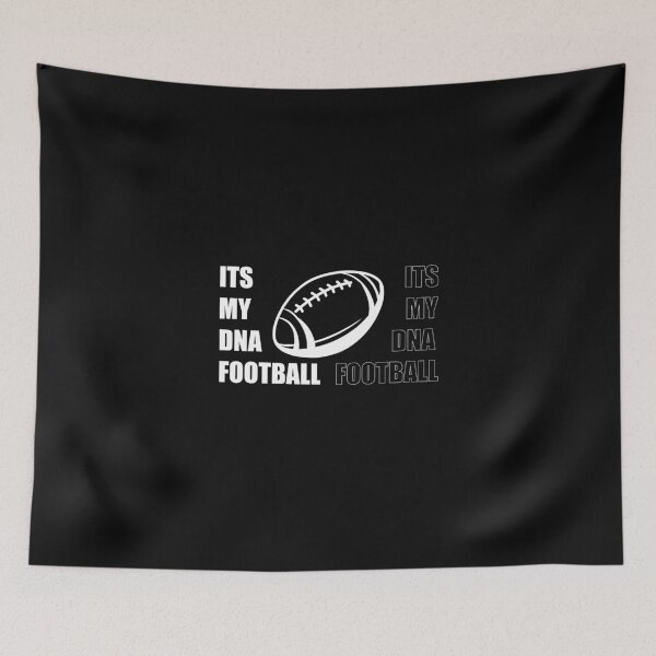 Item preview, its my dna football designed and sold by ART-SOUF.