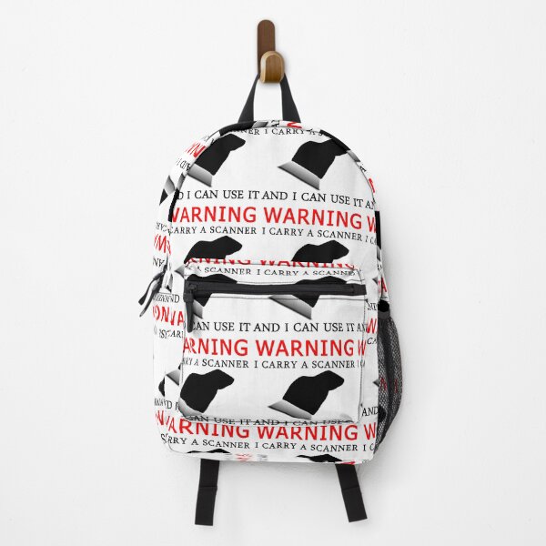 Item preview, Warning, I carry A Scanner And I Can Use It designed and sold by SAIDDIA.
