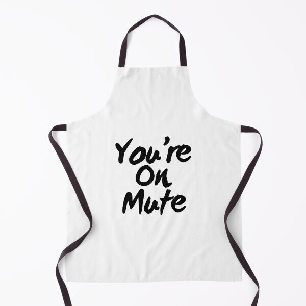 Item preview, You're On Mute designed and sold by RiseandShineTee.