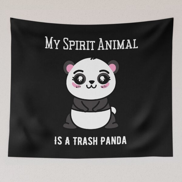Item preview, My Spirit Animal Is A Trash Panda,Cute Trash Panda Raccoon designed and sold by piskwi.