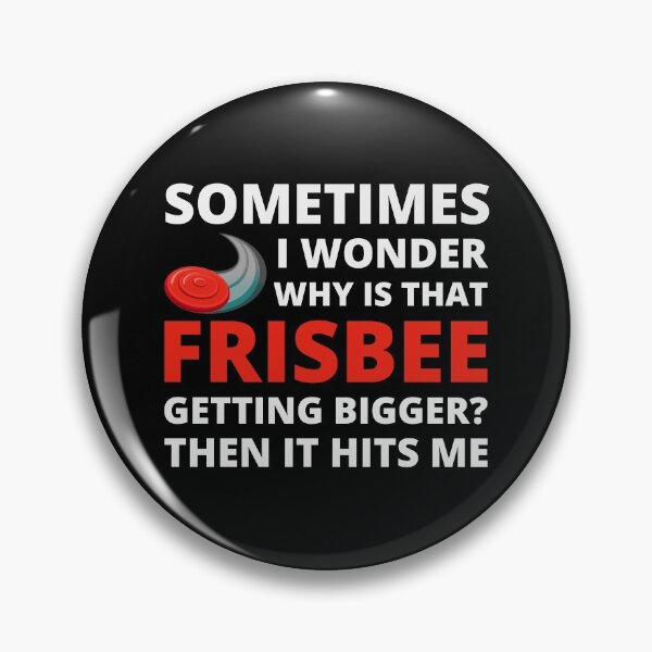 Item preview, Disc Golf Ultimate Frisbee Funny Saying Gift designed and sold by TastefulTees.