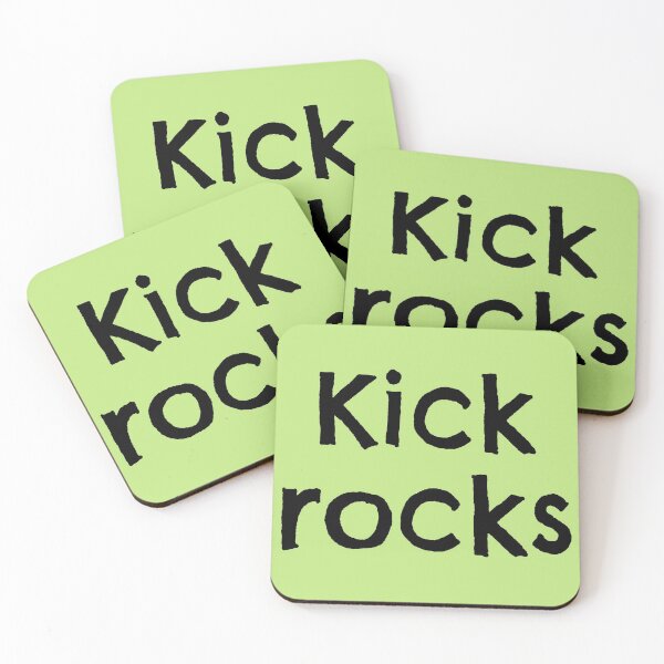 Item preview, Kick Rocks - HalfEvilMerch designed and sold by Threethreethree.
