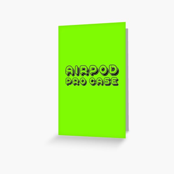 AirPod Pro Case Green Greeting Card