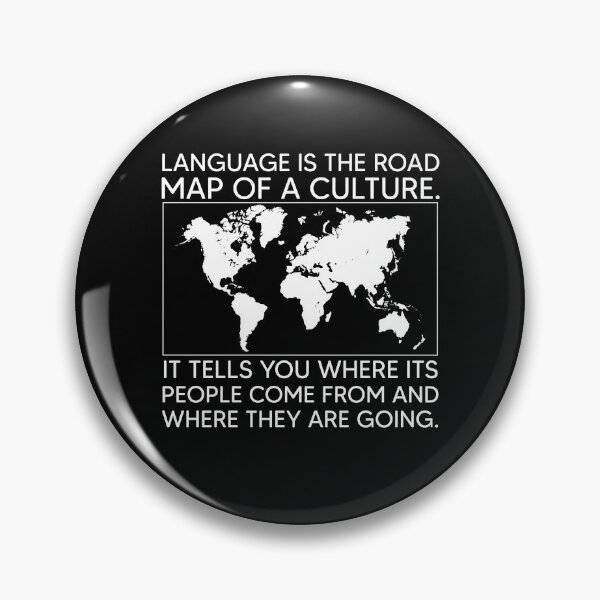 Item preview, Language is the road map of a culture. designed and sold by bdmart33.