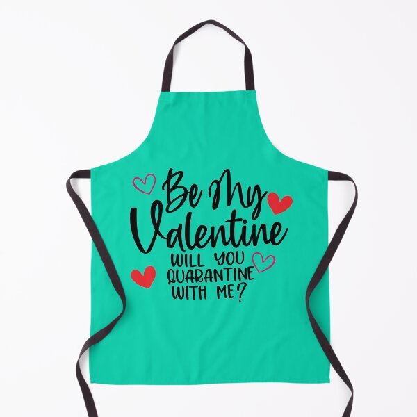 Item preview, Be my valentine will you quarantine with me designed and sold by Dream Imagine Create ..