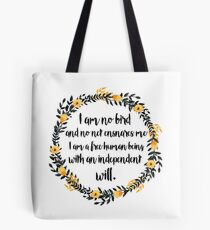 I am no bird; and no net ensnares me Tote Bag