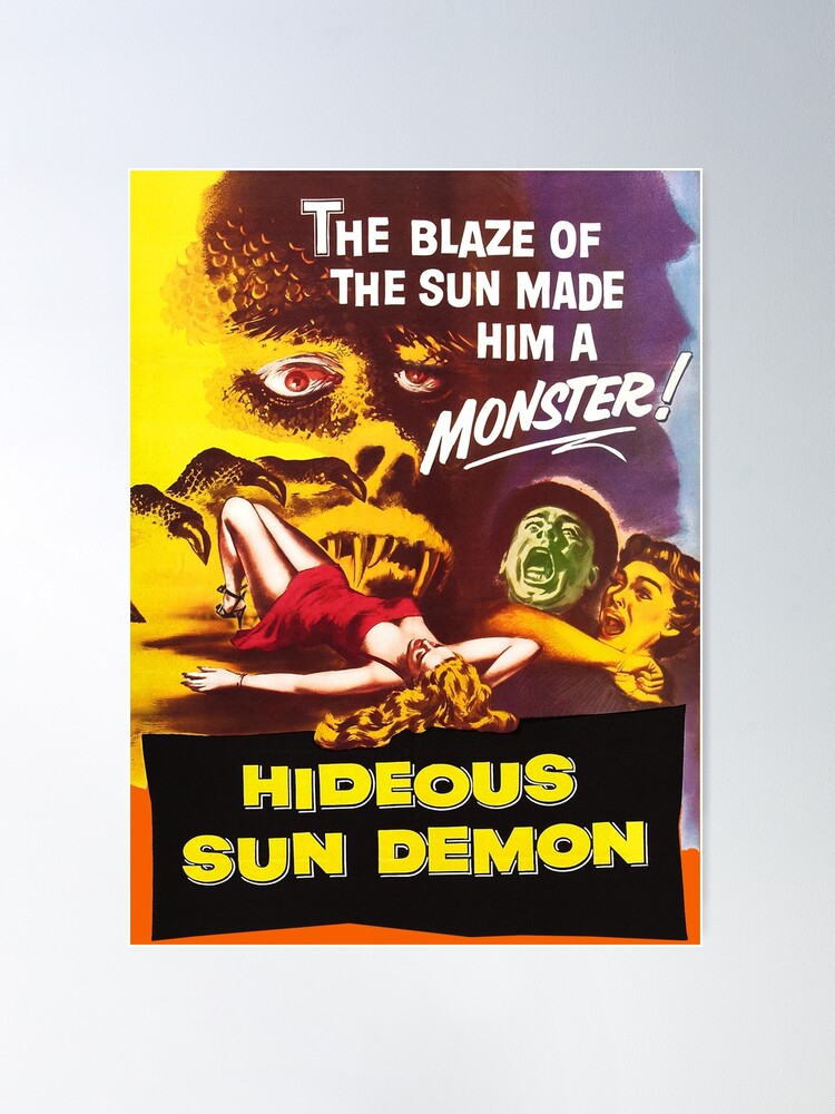 Hideous Sun Demon Poster for Sale by RobinSSS