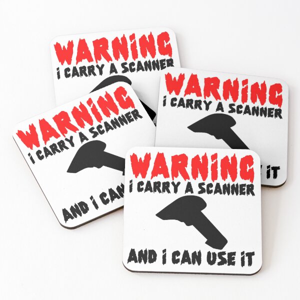 Item preview, Warning, I carry A Scanner And I Can Use It designed and sold by SAIDDIA.