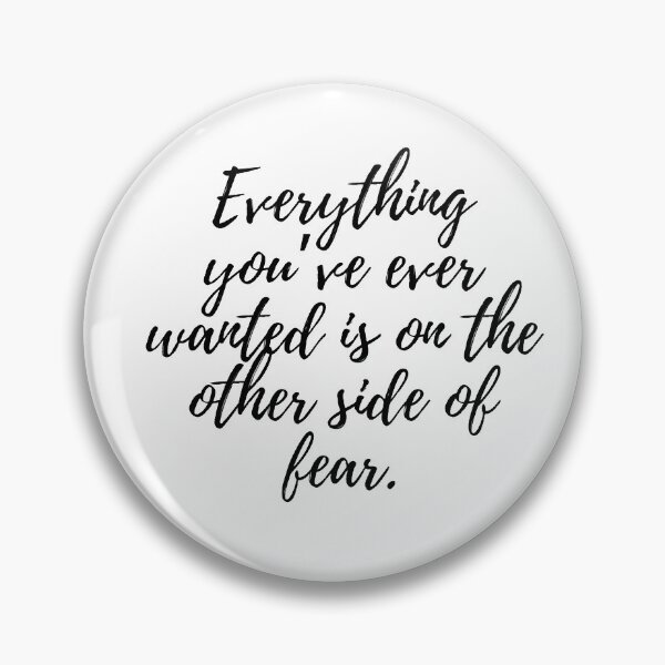 Item preview, Everything You’ve Ever Wanted is on the Other Side of Fear Inspirational Motivational Quote Art Image designed and sold by UncleFizziwigs.