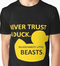 Never Trust a Duck Graphic T-Shirt
