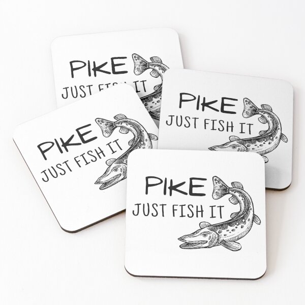 Item preview, Pike just fish it, fishing designed and sold by ds-4.