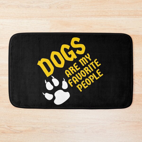 Item preview, Dogs Are My Favorite People  designed and sold by Souad1.