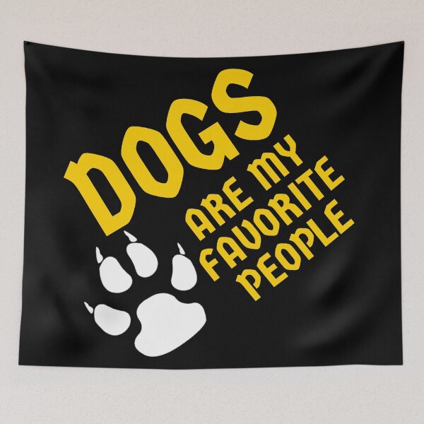 Item preview, Dogs Are My Favorite People  designed and sold by Souad1.