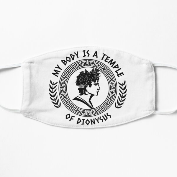 My Body Is A Temple Of Dionysus - Joy Alcohol Flat Mask