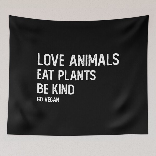 Item preview, love animals eat plants be kind designed and sold by noahs-shop.