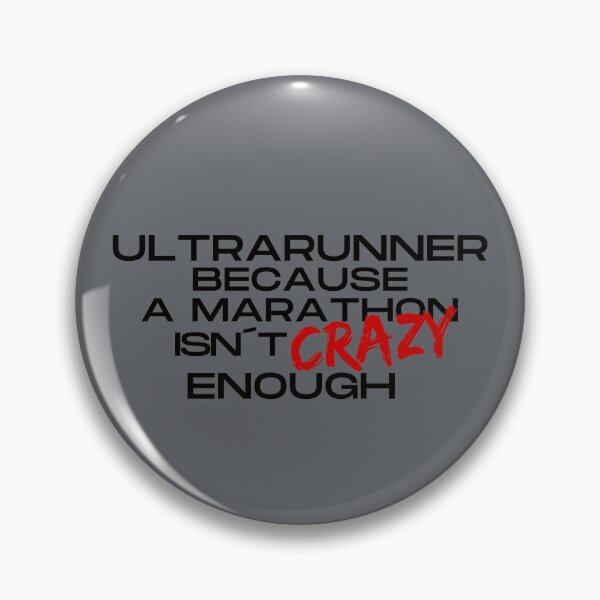 Item preview, Ultrarunner t-shirt "NOT CRAZY ENOUGH" designed and sold by UltraRunners.