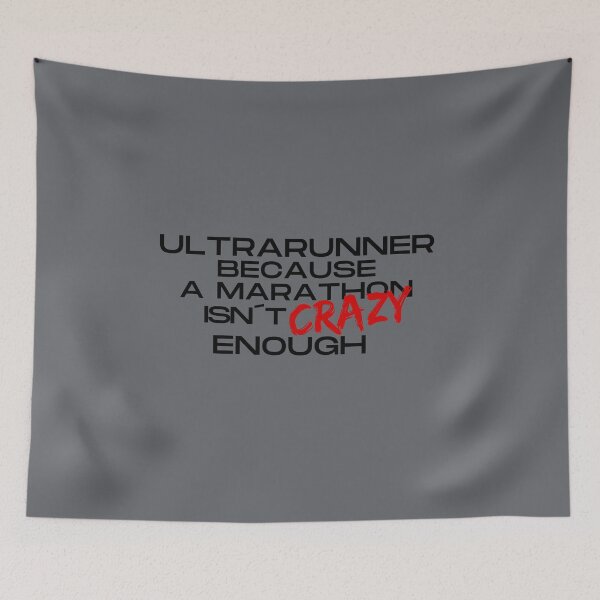 Item preview, Ultrarunner t-shirt "NOT CRAZY ENOUGH" designed and sold by UltraRunners.