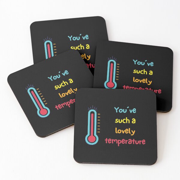 Item preview, You´ve such a lovely temperature designed and sold by daguilon.