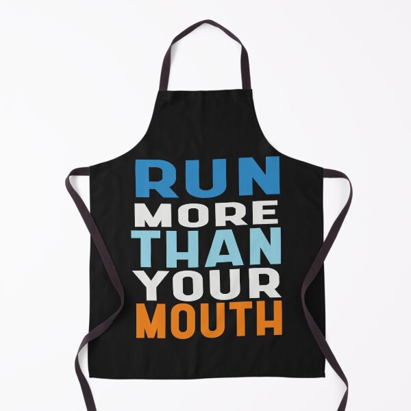 Item preview, RUN MORE THAN YOUR MOUTH UNIQUE GIFT FOR EVERYONE designed and sold by goodprints shop.