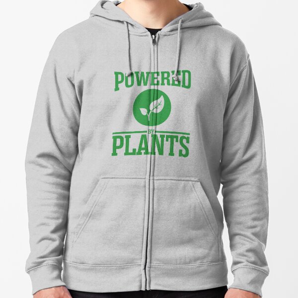 Powered by plants Zipped Hoodie