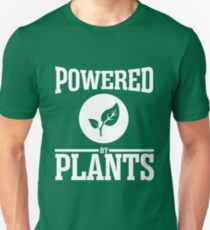 Powered by plants Unisex T-Shirt