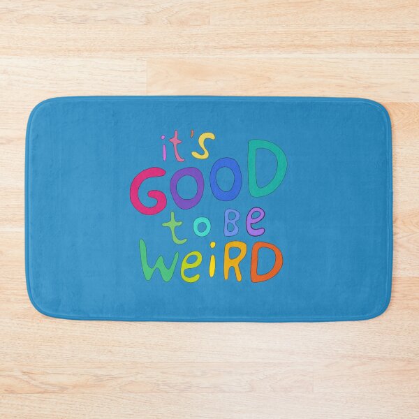 Item preview, It's good to be weird designed and sold by Zaziart.