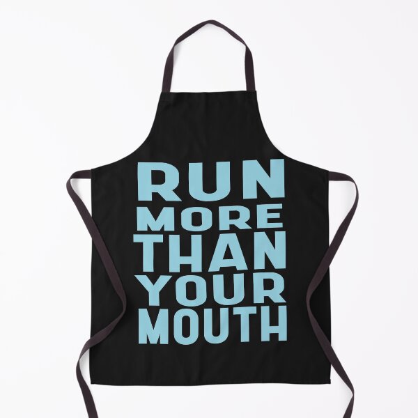 Item preview, RUN MORE THAN YOUR MOUTH UNIQUE GIFT FOR EVERYONE designed and sold by goodprints shop.