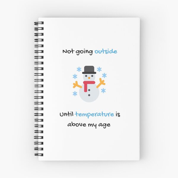 Item preview, Too cold until temperature is above my age designed and sold by daguilon.