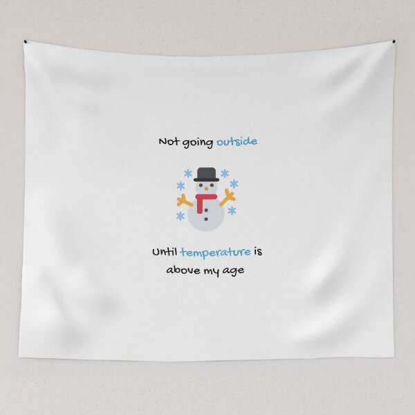 Item preview, Too cold until temperature is above my age designed and sold by daguilon.