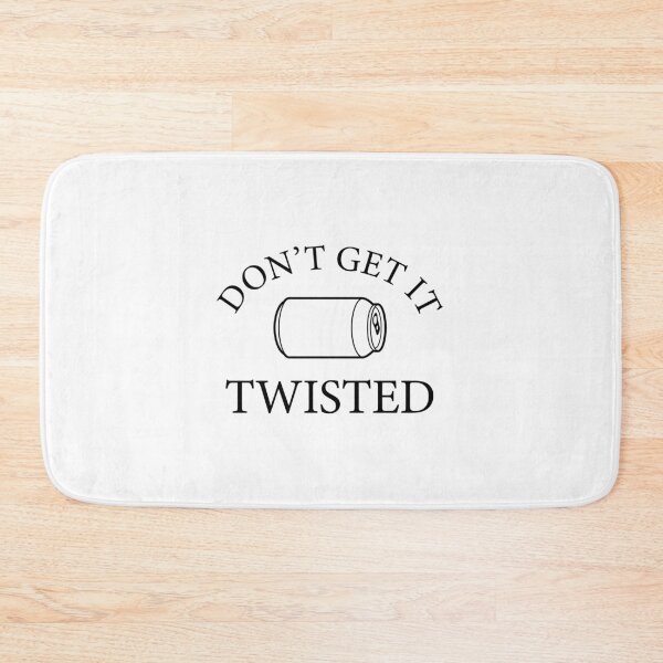 Item preview, Dont Get It Twisted designed and sold by LemonCreations.